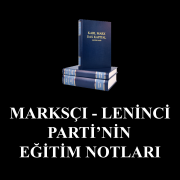 Marksçı-Leninci Eğitim Notları